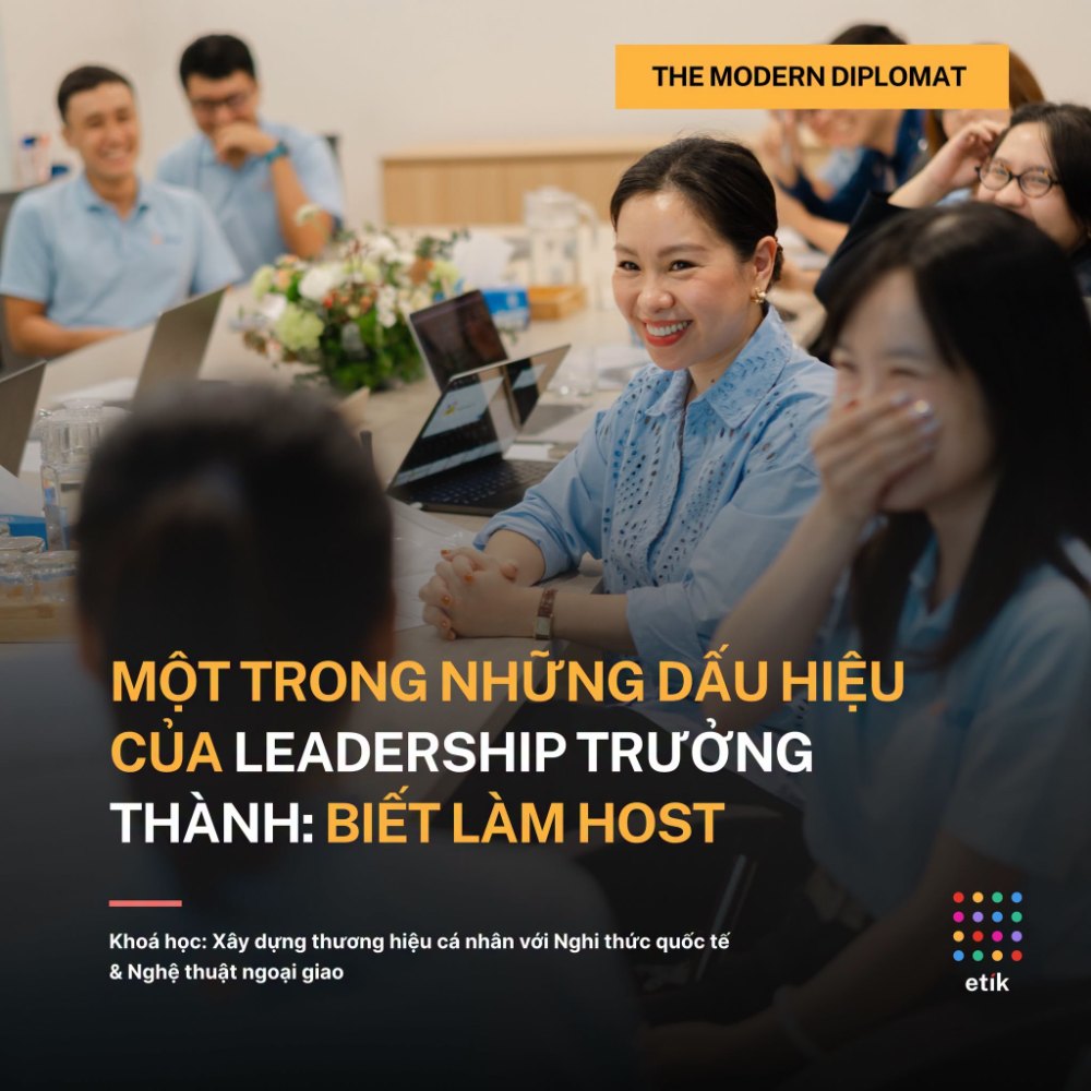 Một trong những dấu hiệu của leadership trưởng thành: Biết làm host